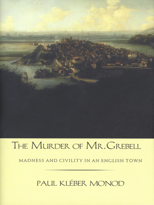 Title details for The Murder of Mr. Grebell by Paul Kleber Monod - Available
